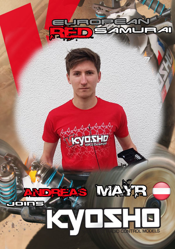 [:en]Andreas Mayr joins Team Kyosho Europe[:fr]Andreas Mayr rejoint le Team Kyosho Europe[:de]Andreas Mayr joins Team Kyosho Europe[:]